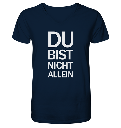 Blaues Bio-V-Neck-Shirt mit dem weißen Aufdruck Du bist nicht allein 
