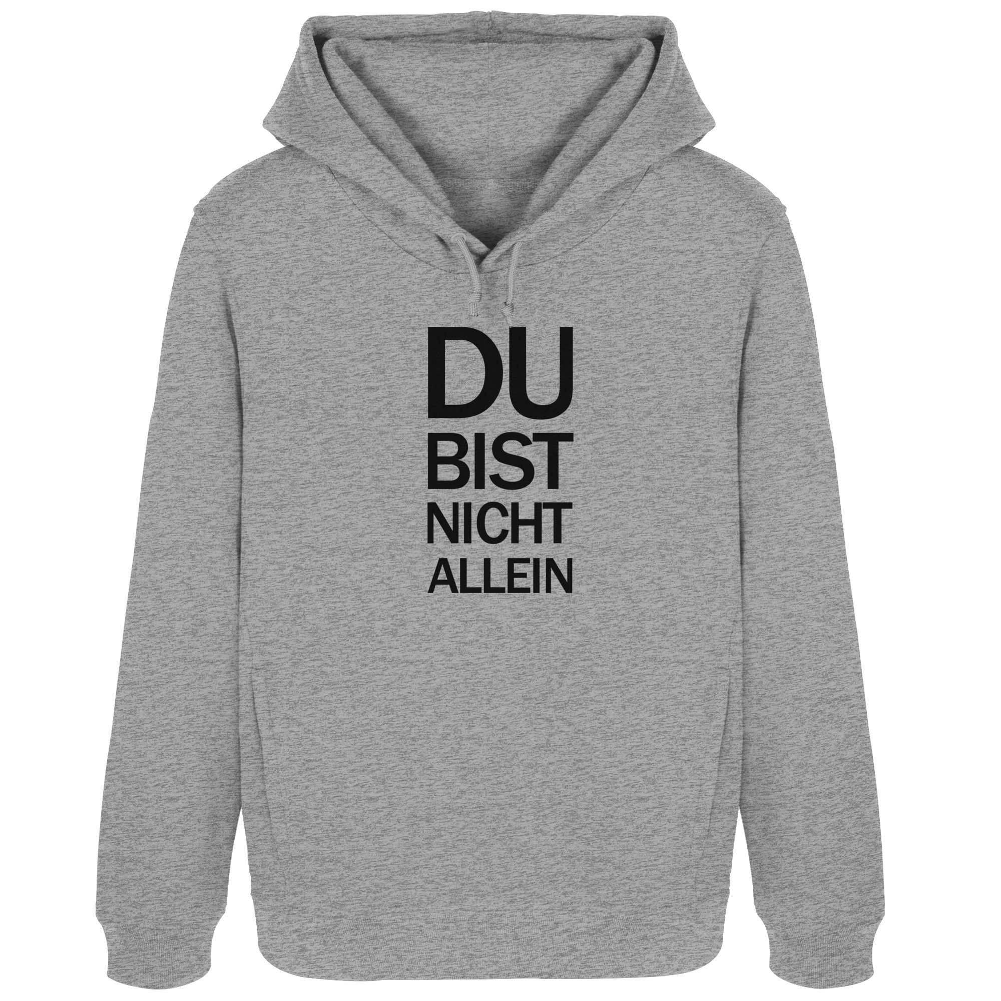 Heather Grey Womens Organic Hoodie B&C mit dem schwarzen Aufdruck Du bist nicht allein