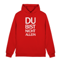 Red Organic Hoodie B&C mit dem weissen Aufdruck Du bist nicht allein