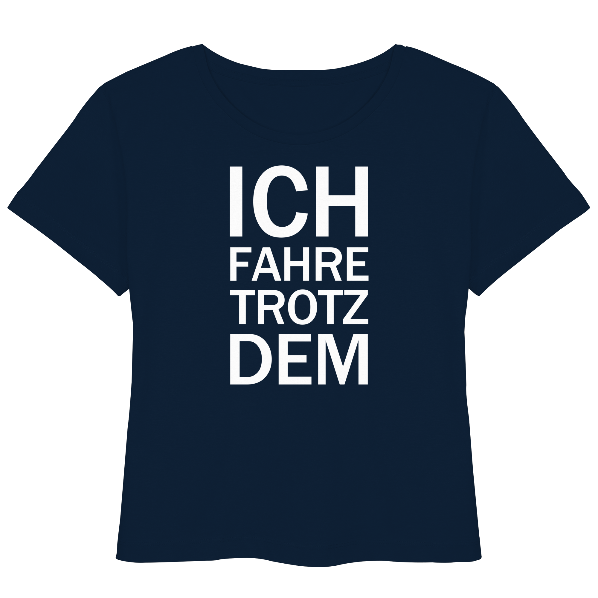 Blaues Bio-Lightweight T-Shirt mit dem weißen Aufdruck Ich fahre trotzdem