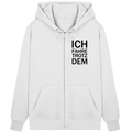 White Organic Zipper mit dem schwarzen Aufdruck Ich fahre trotzdem
