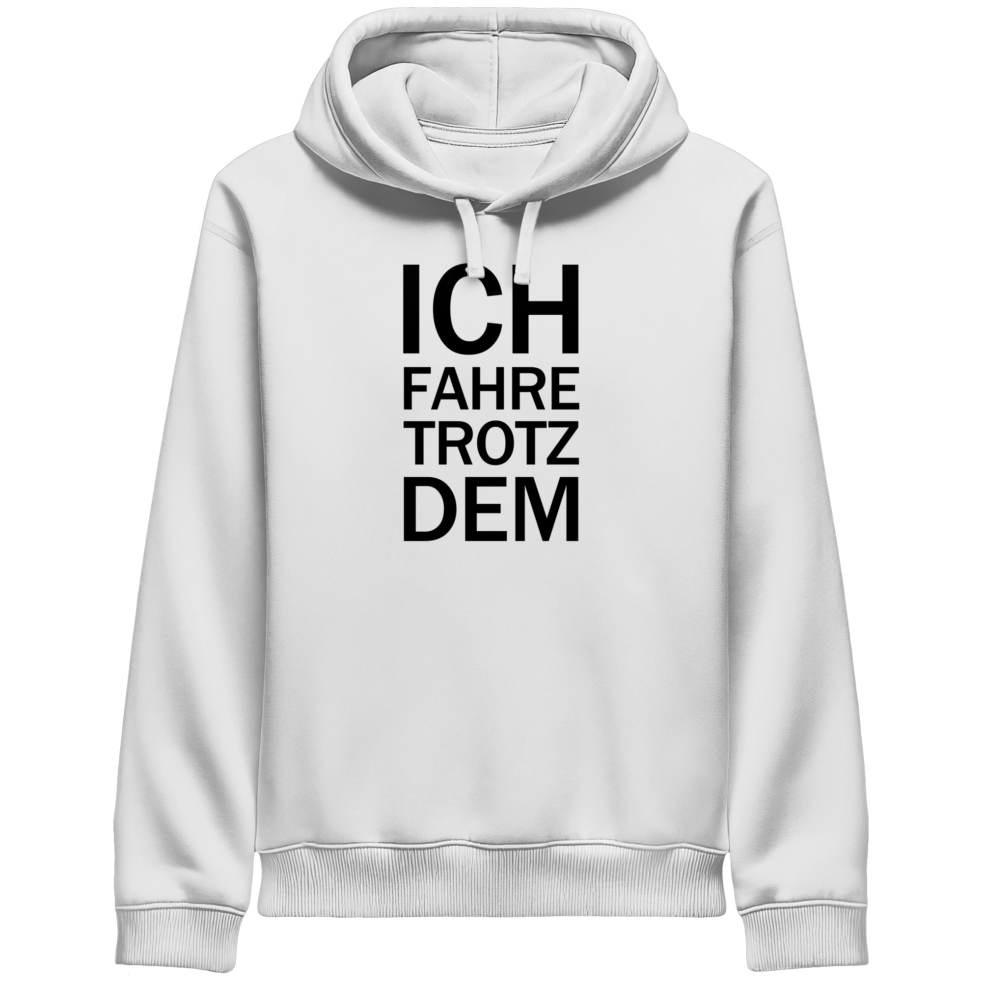 Weißer Bio-Side Pocket Hoodie mit dem schwarzen Aufdruck Ich fahre trotzdem