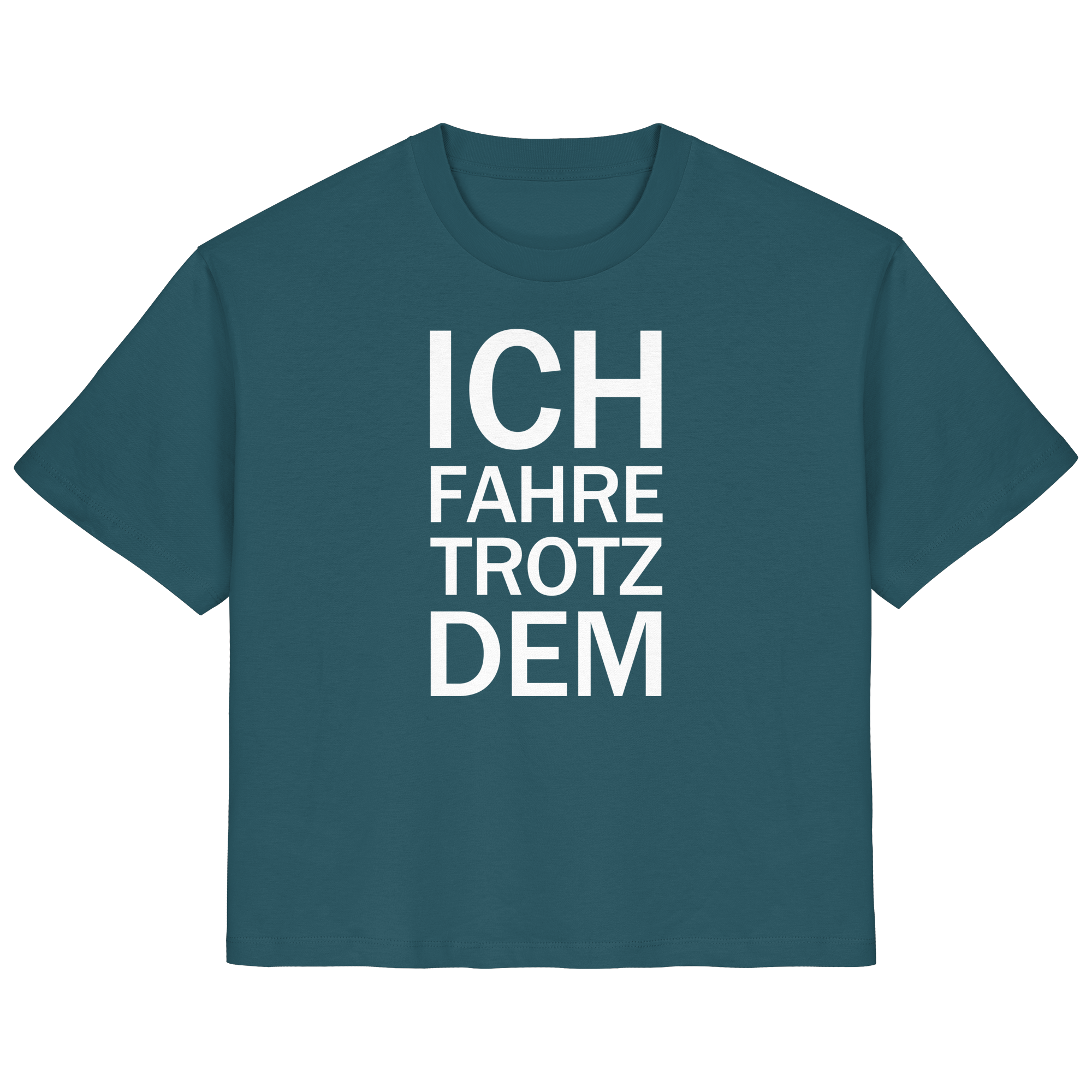 Sternengucker Bio-Ladies-Shirt mit dem weißen Aufdruck Ich fahre trotzdem