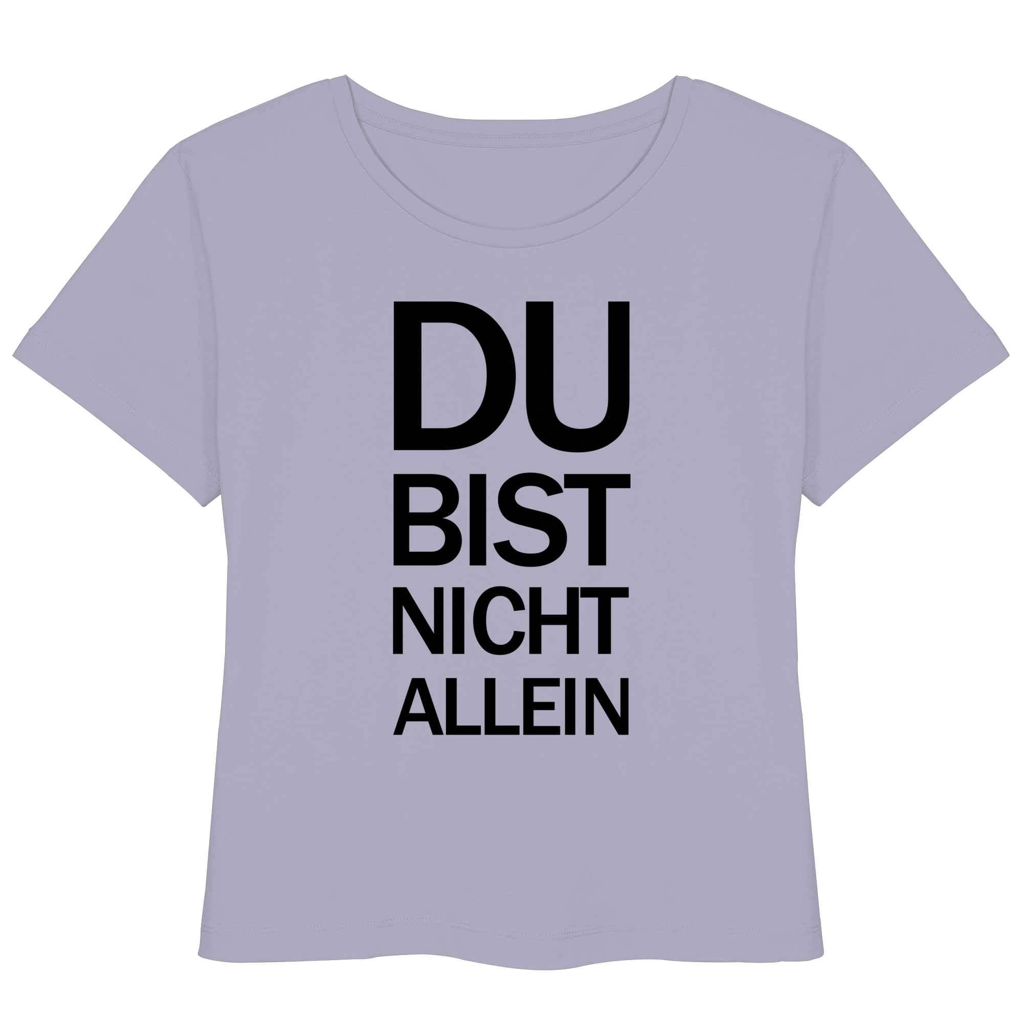Lavendel Bio-Womens-Lightweight-Shirt mit dem schwarzen Aufdruck Du bist nicht allein