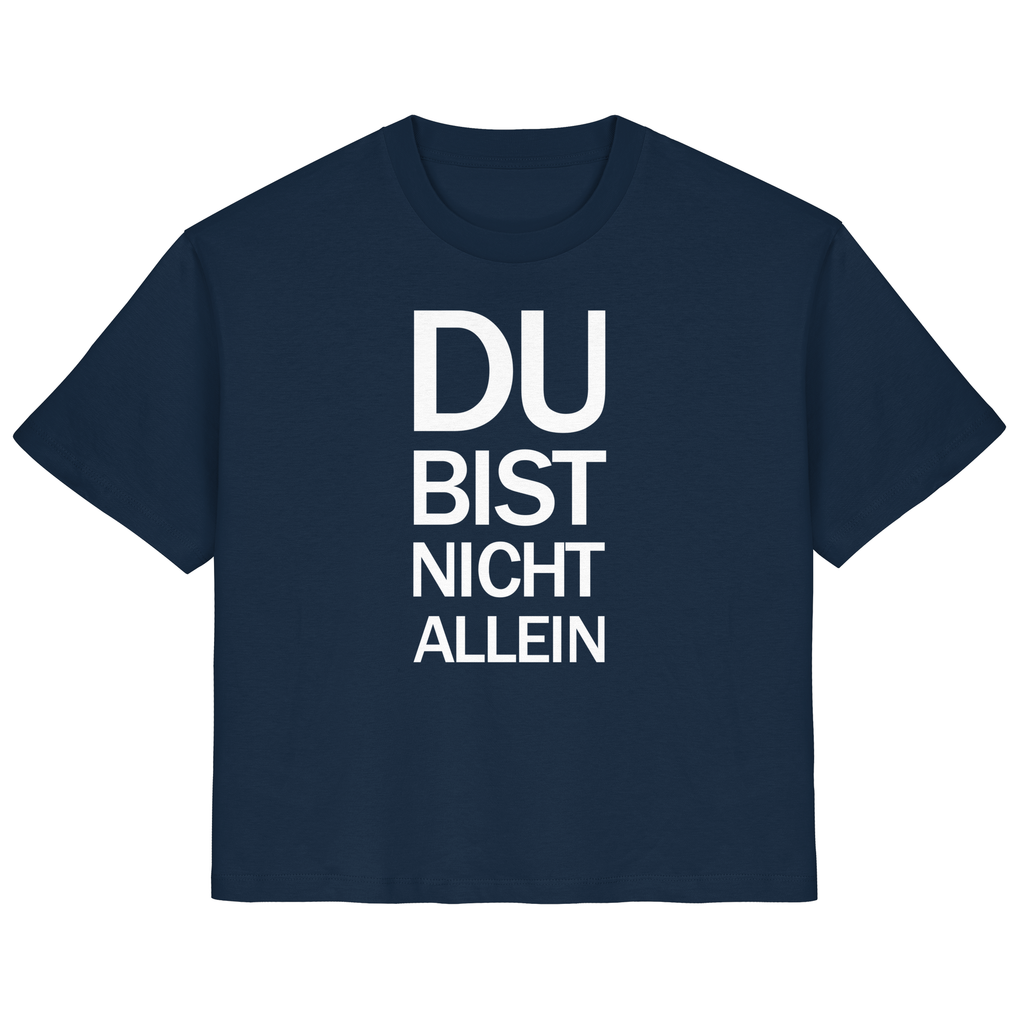 Blaues Bio-Ladies-Shirt mit dem weißen Aufdruck Du bist nicht allein