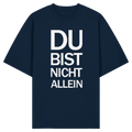 French Navy Organic Oversize Shirt mit dem weissen Aufdruck Du bist nicht allein