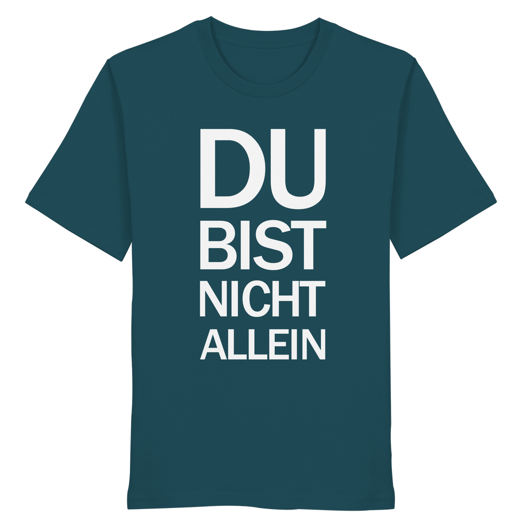 Stargazer Organic Shirt mit dem weissen Aufdruck Du bist nicht allein