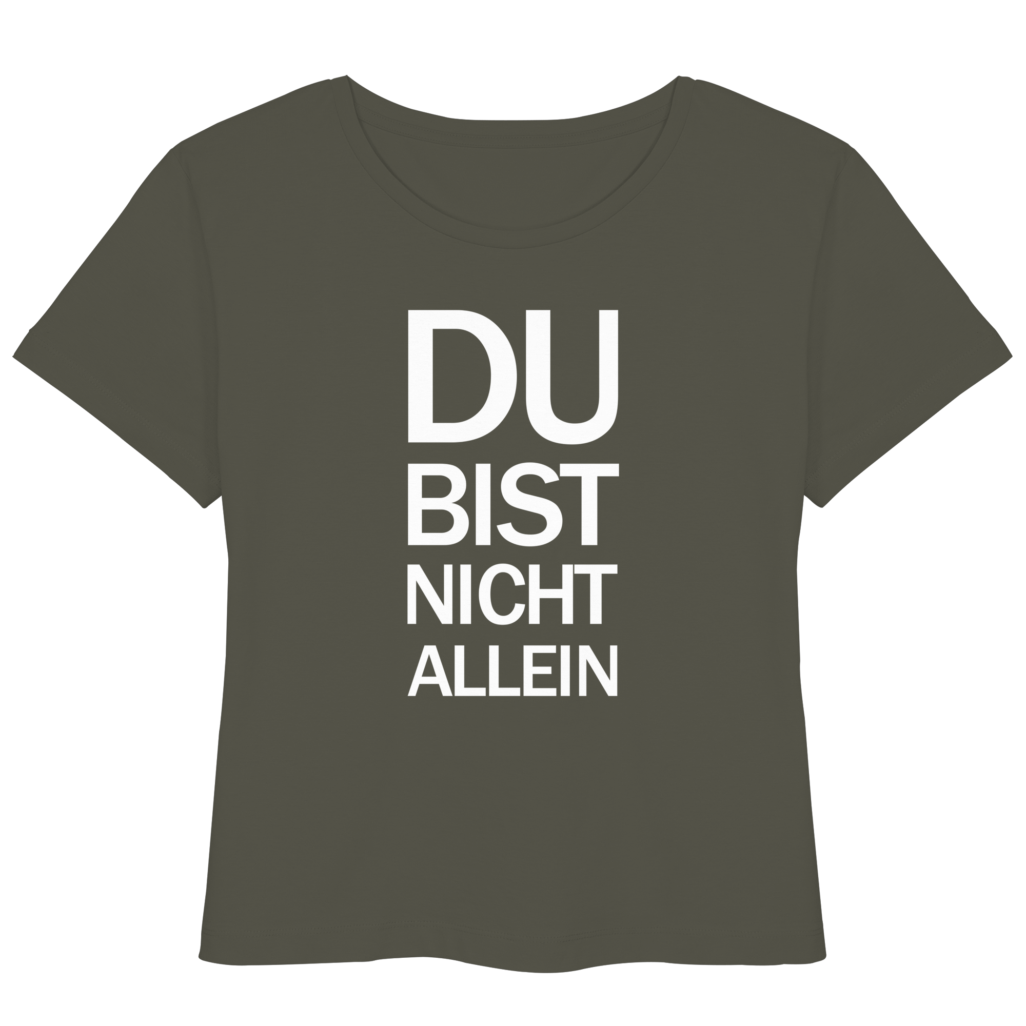 Khaki Bio-Womens-Lightweight-Shirt mit dem weißen Aufdruck Du bist nicht allein