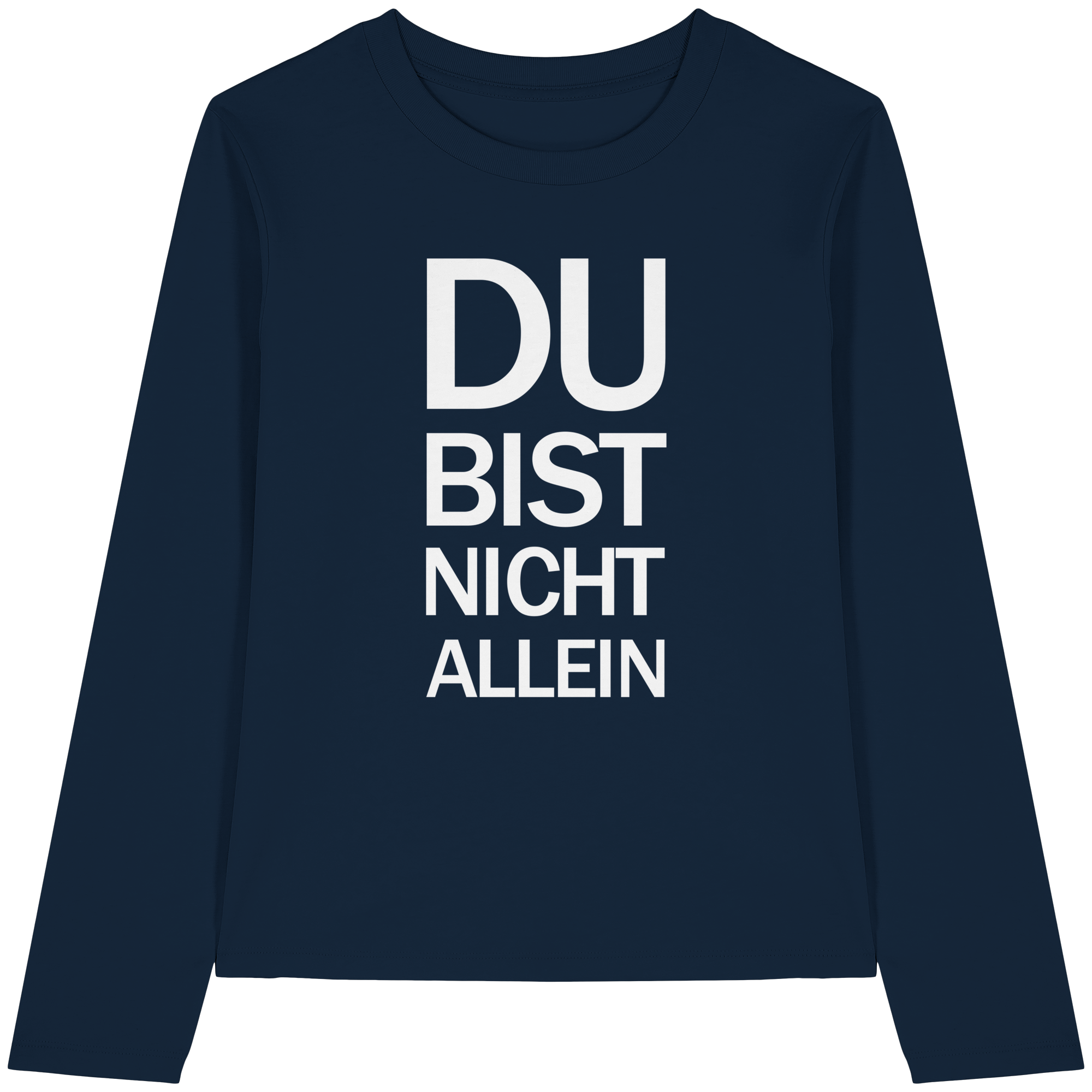 Blaues Bio-Womens-Longsleeve-Shirt mit dem weißen Aufdruck Du bist nicht allein