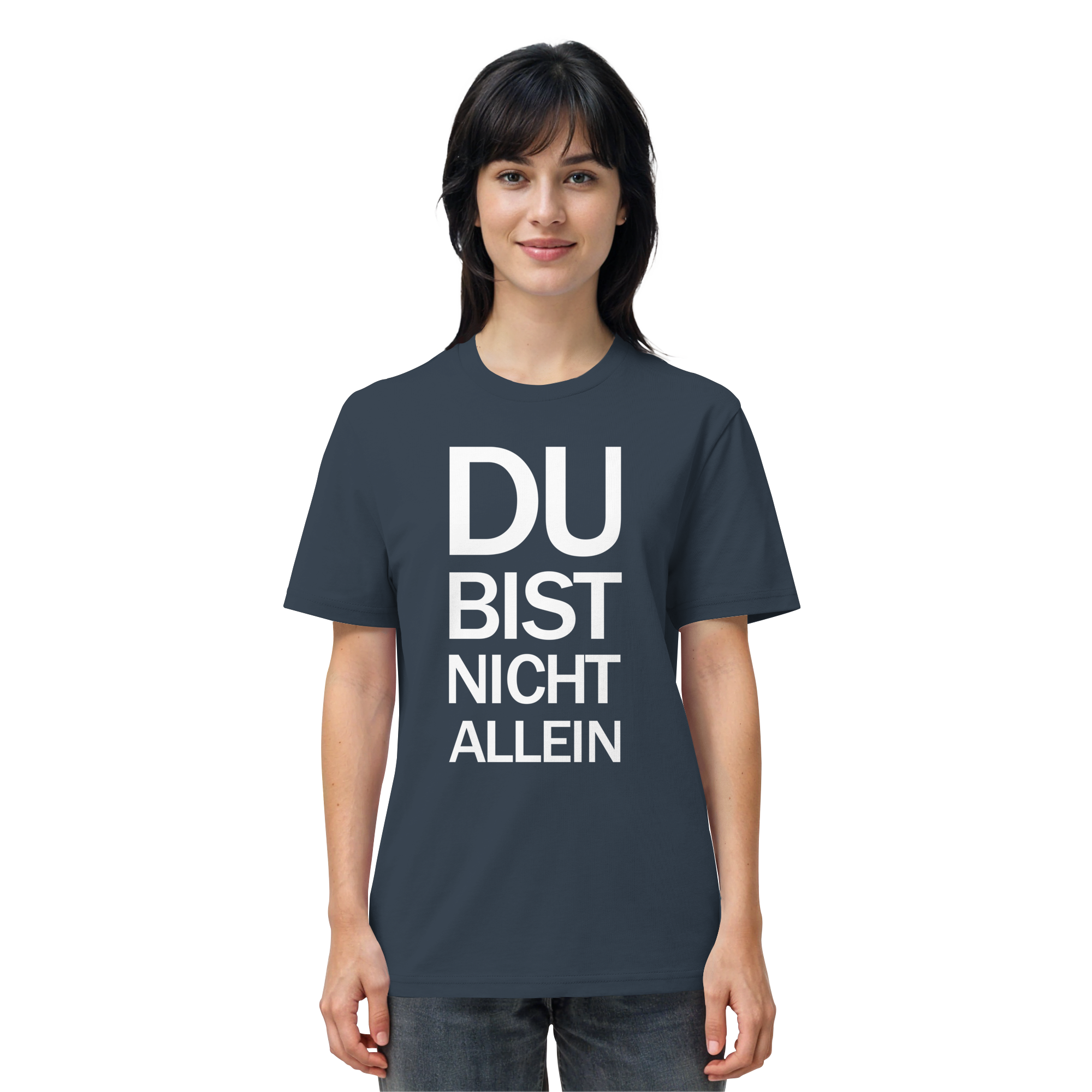 India Ink Grey Organic Shirt mit dem weissen Aufdruck Du bist nicht allein